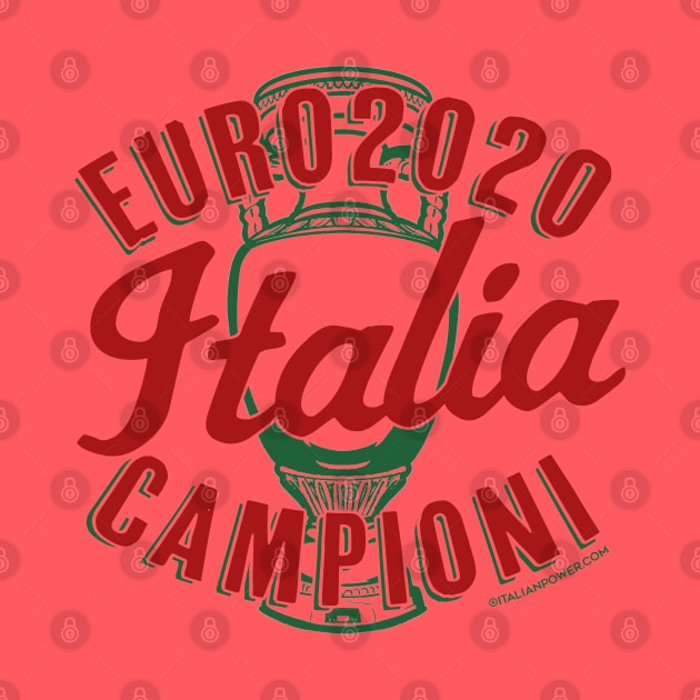 Euro 2020 Campioni by ItalianPowerStore