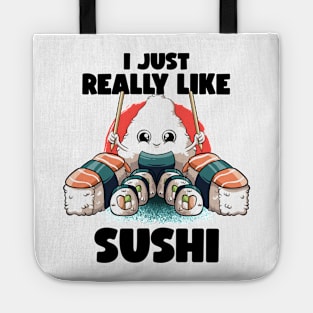 I Just Really Like Sushi Kawaii Food Japanese Anime Sushi Tote