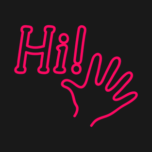 hi with hand T-Shirt