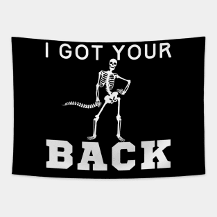 I Got Your Back Skeleton Tapestry