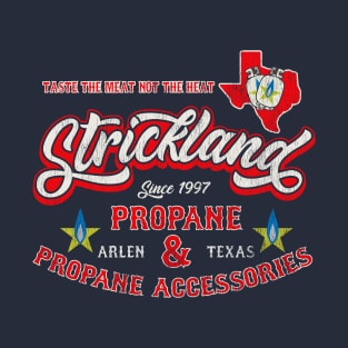 Strickland Propane Dks Worn T-Shirt