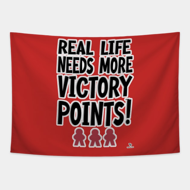 Real Life Victory Points Board Game Humor Motto Tapestry by Tshirtfort