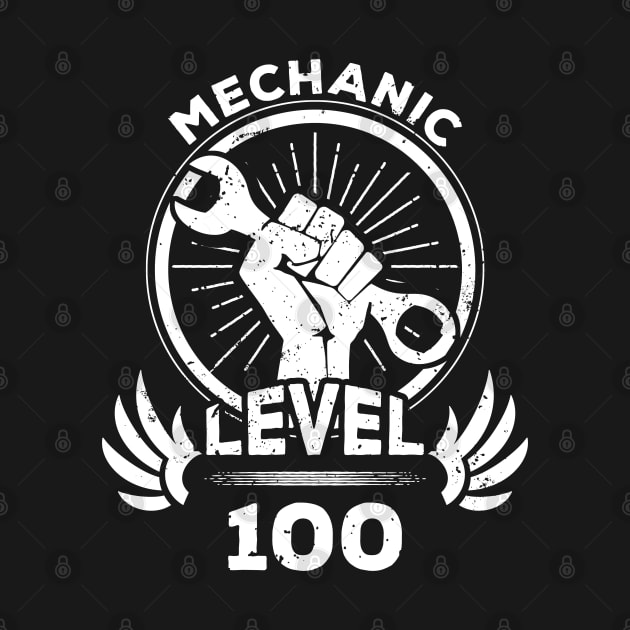 Level 100 Mechanic Gift For Mechanic by atomguy