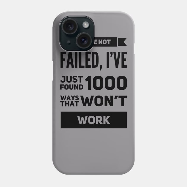 Funny Failure Quote Phone Case by Graffix