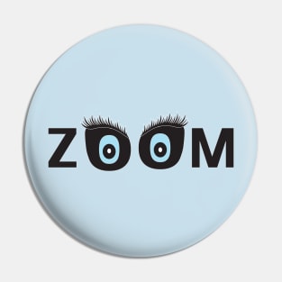 Zoom Pin