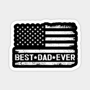 Best Dad Ever With US American Flag Gifts Fathers Day Dad Magnet