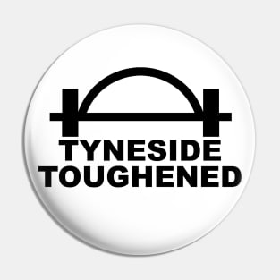 Tyneside Toughened Pin