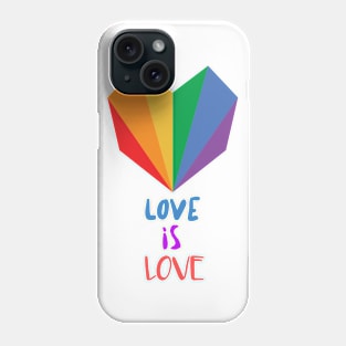 Love is Love - Rainbow Heart Phone Case