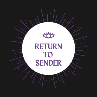 Return To Sender T-Shirt