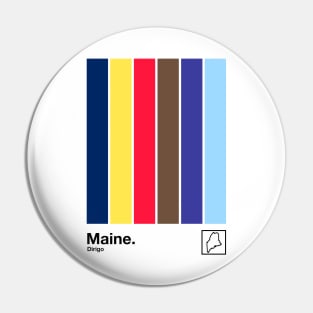 Maine // Original Minimalist Artwork Poster Design Pin