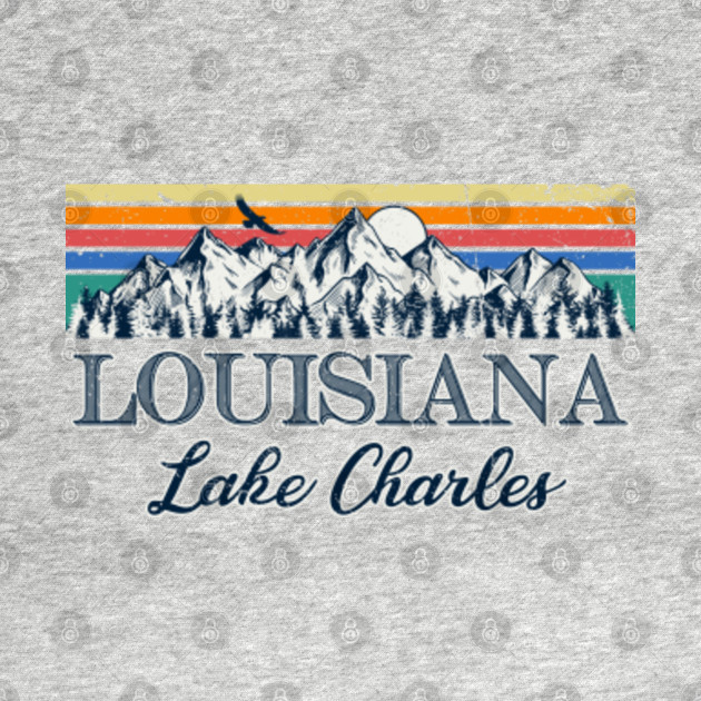 Disover Lake Charles Louisiana Retro Vintage Aesthetic - Lake Charles Louisiana - T-Shirt