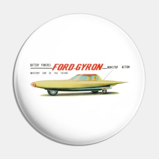 Ford Gyron - The Mystery Car of the Future - Non Stop Action Pin