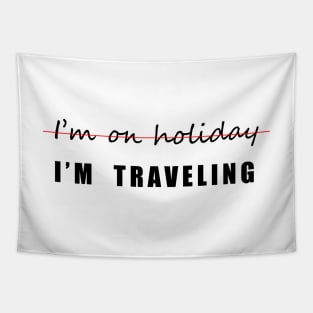 I'm Traveling Tapestry