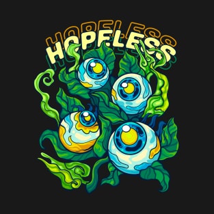 Hopeless Eyes and Green Flowers T-Shirt