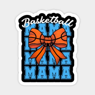 Basketball Mama Magnet