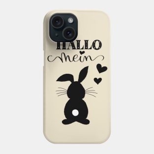 Hallo mein Hase Phone Case