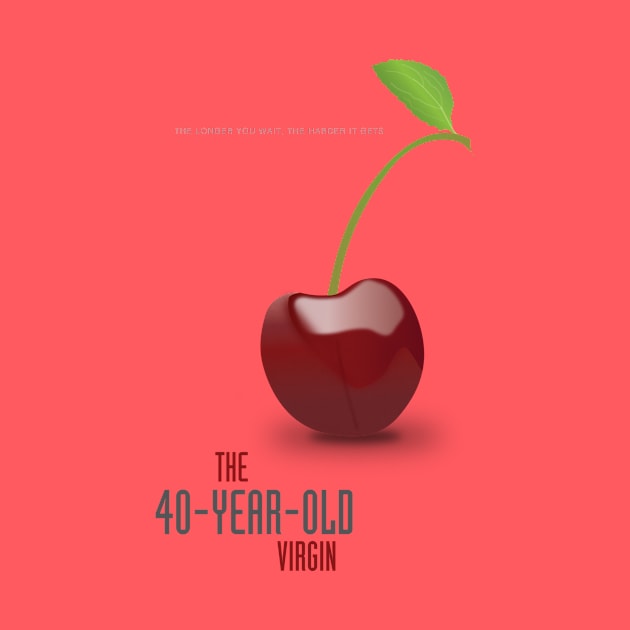 The 40-Year-Old Virgin - Alternative Movie Poster by MoviePosterBoy