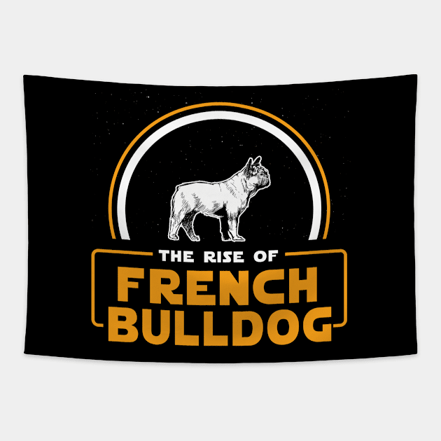 The Rise of French Bulldog Tapestry by stardogs01