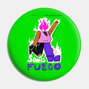 Somos fuego Pin