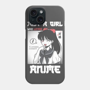 Just a girl who loves anime Phone Case