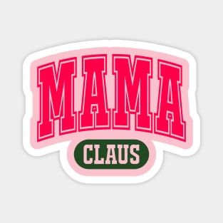 Mama Claus Magnet