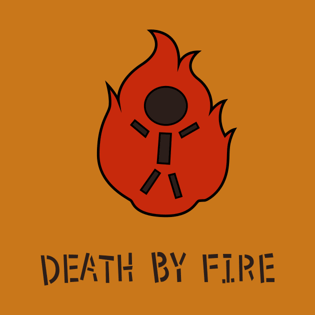 Death by Fire by justeez