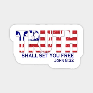 Truth Shall Set You Free John 8:32 Christian Design Magnet