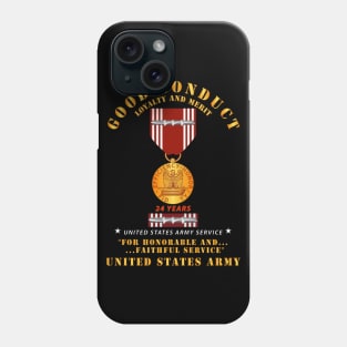 Army - Good Conduct w Medal w Ribbon - 24 Years Phone Case