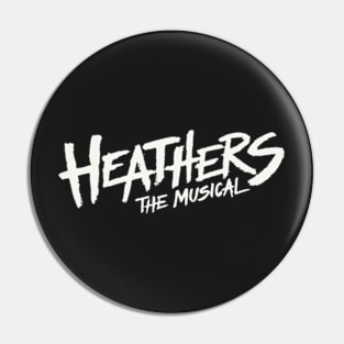 Heathers The Musical Merch Heathers Logo Pin