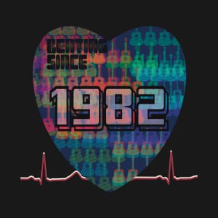 1982 - Heart Beating Since T-Shirt