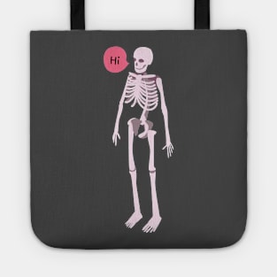 Hi awkward skeleton Tote