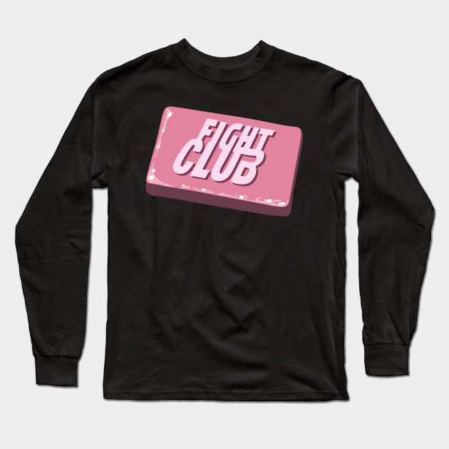 Fight Club Soap - Fight Club - Long Sleeve T-Shirt | TeePublic