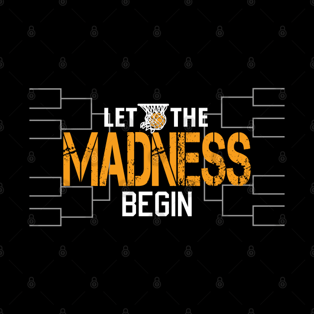 Let the madness begin Basketball Madness College March by S-Log