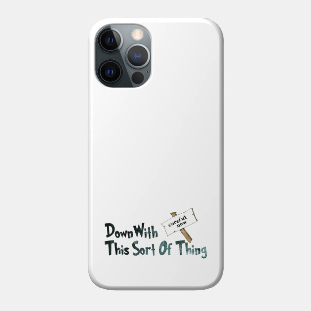 Father Ted - Down With This Sort Of Thing - Father Ted - Phone Case