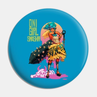 Oni Girl SMASH Pin