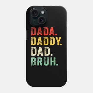 Dada Daddy Dad Bruh Gifts Men Funny Fathers Day Dad Vintage Phone Case