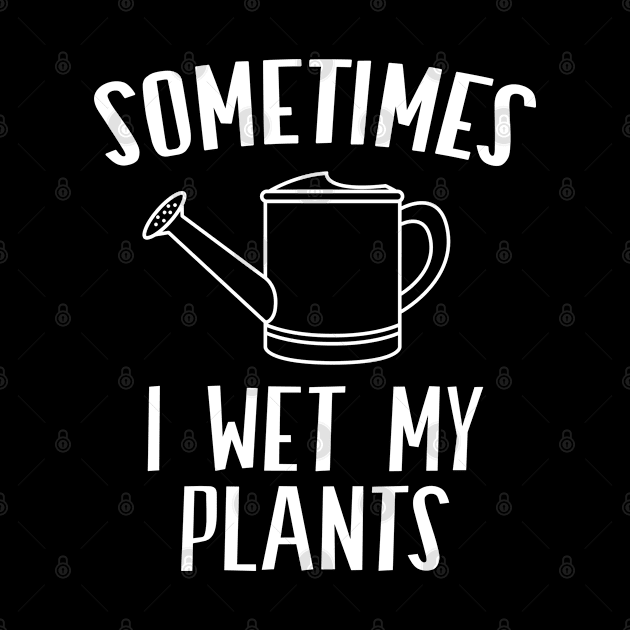 Sometimes I wet my plants   desert  Cactus lover by Caskara