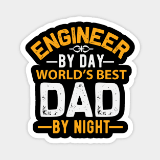 Engineer and Father Magnet