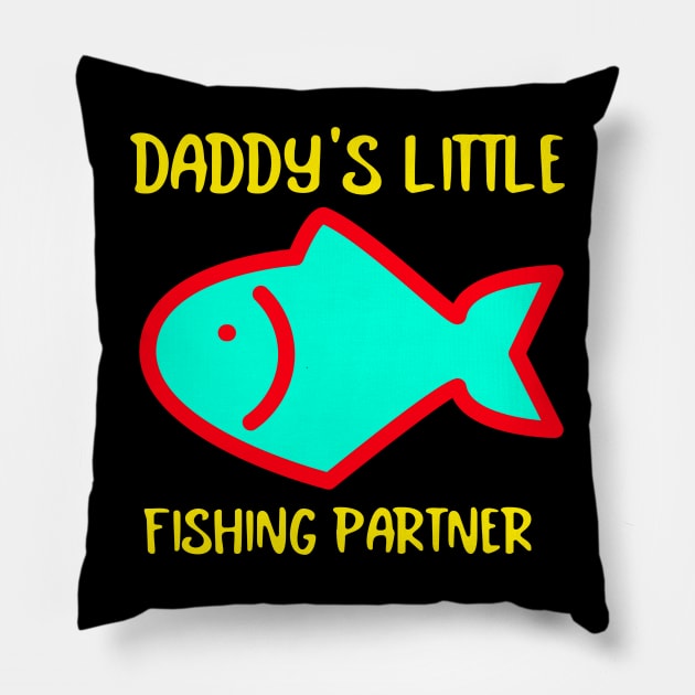 Daddy's Little Fishing Partner | Cute Fishing Pillow by KidsKingdom