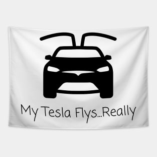 My Tesla Flys Really Tapestry