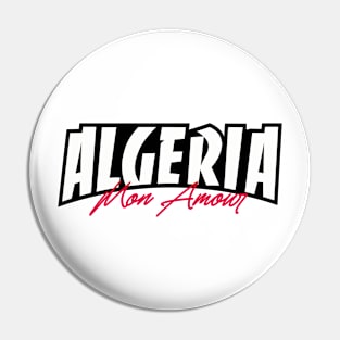 Algeria My love Pin