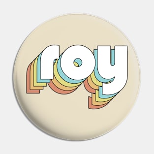 Roy - Retro Rainbow Typography Faded Style Pin