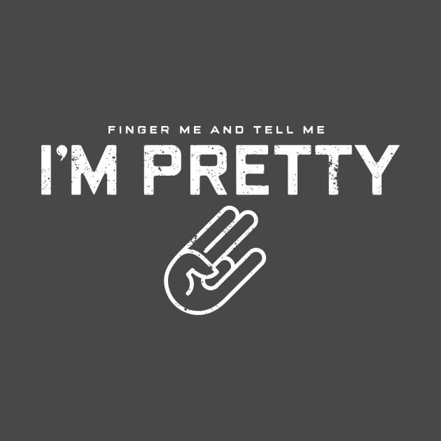 I'm Pretty by Third Unit