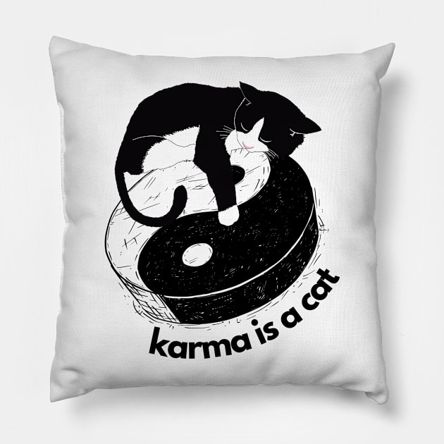 karma is a cat Pillow by shoreamy