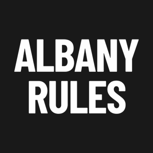 Albany Rules Western Australia Australia Capital City T-Shirt