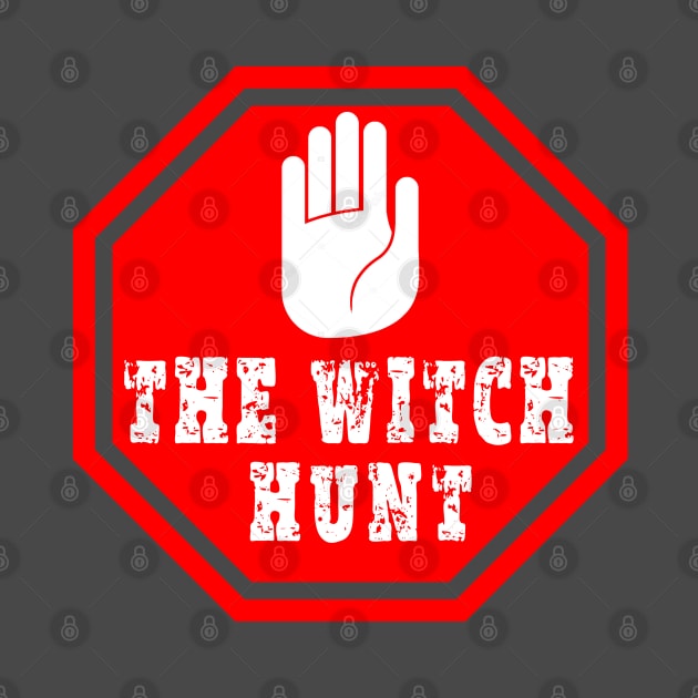 stop the witch hunt by joyTrends