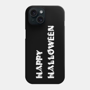 Happy Halloween Phone Case