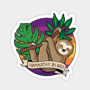 Namastay In Bed Magnet