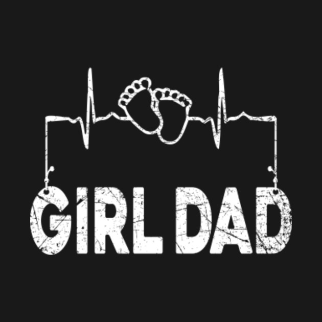 Discover Girl Dad Tee 12 - Girl Dad - T-Shirt