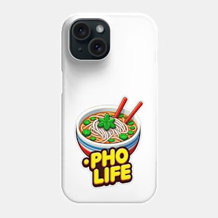 Pho Life Phone Case